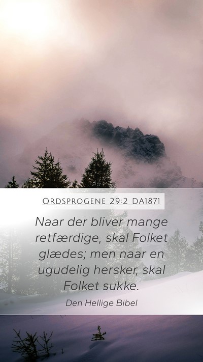 Ordsprogene 29:2 DA1871 Bible Verse Image