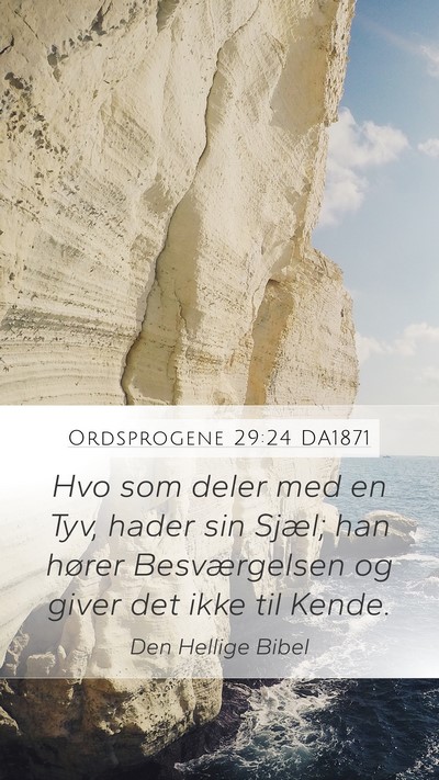 Ordsprogene 29:24 DA1871 Bible Verse Image