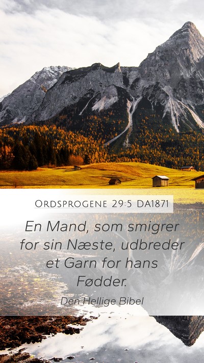Ordsprogene 29:5 DA1871 Bible Verse Image