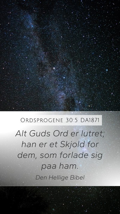 Ordsprogene 30:5 DA1871 Bible Verse Image