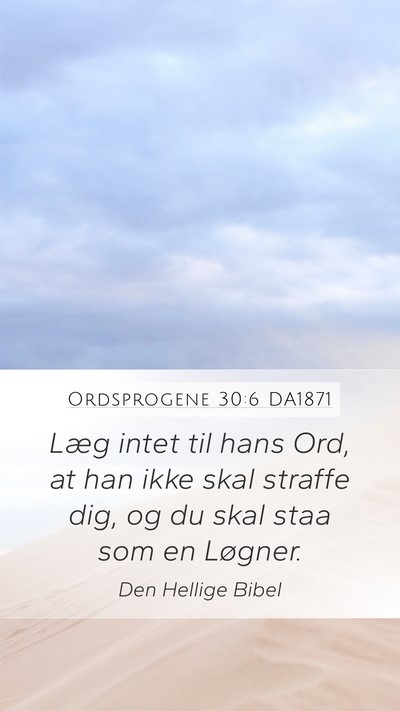 Ordsprogene 30:6 DA1871 Bible Verse Image