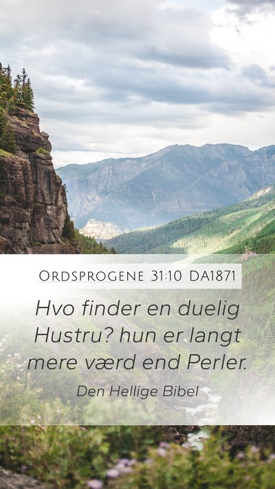 Ordsprogene 31:10 DA1871 Bible Verse Image