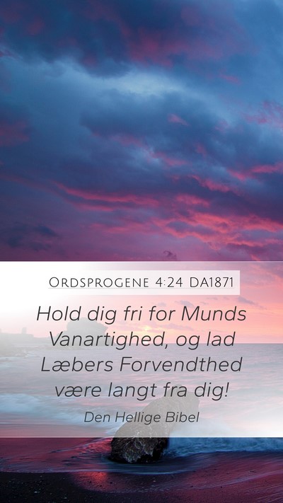 Ordsprogene 4:24 DA1871 Bible Verse Image