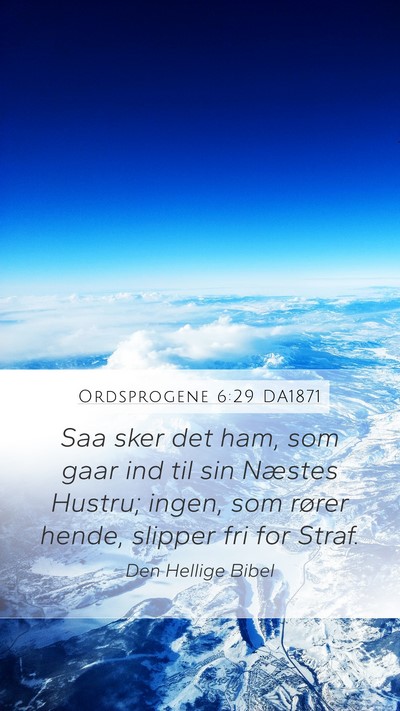 Ordsprogene 6:29 DA1871 Bible Verse Image