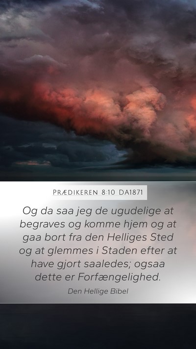 Prædikeren 8:10 DA1871 Bible Verse Image