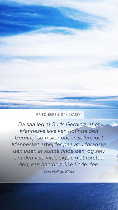 Prædikeren 8:17 DA1871 Bible Verse Image