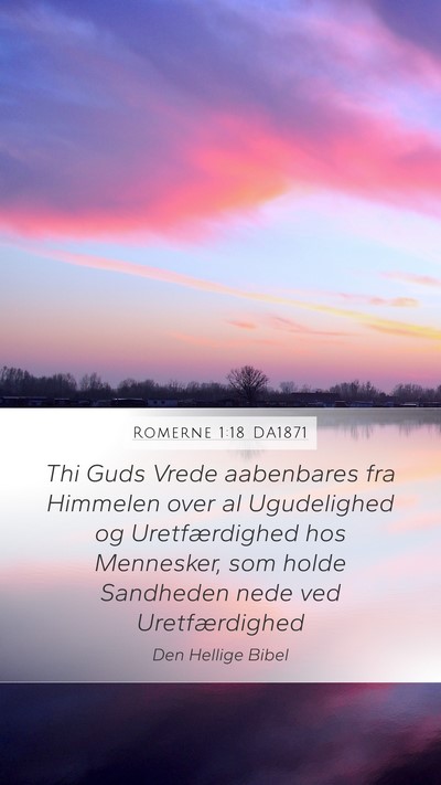 Romerne 1:18 DA1871 Bible Verse Image