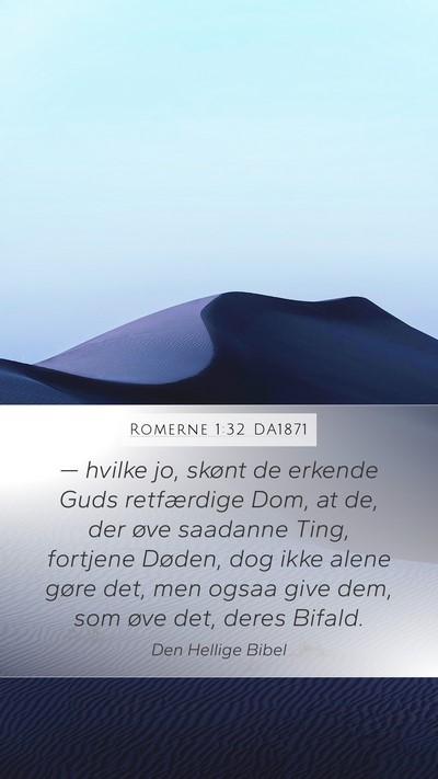 Romerne 1:32 DA1871 Bible Verse Image