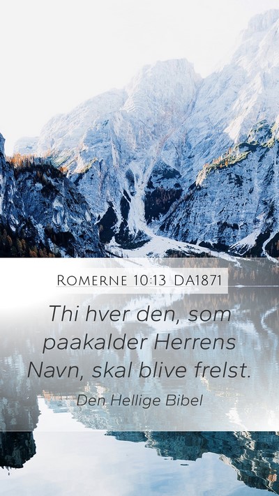 Romerne 10:13 DA1871 Bible Verse Image