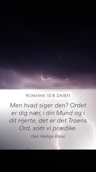 Romerne 10:8 DA1871 Bible Verse Image