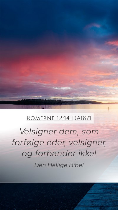 Romerne 12:14 DA1871 Bible Verse Image