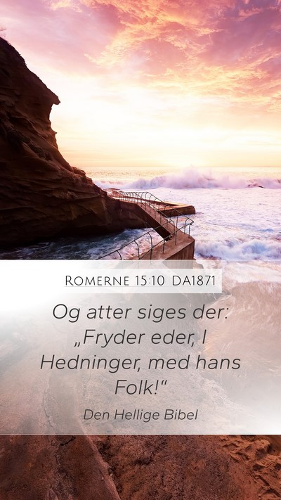 Romerne 15:10 DA1871 Bible Verse Image