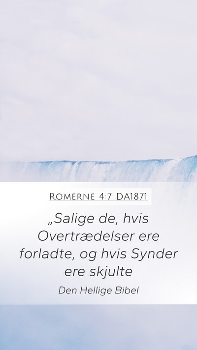 Romerne 4:7 DA1871 Bible Verse Image