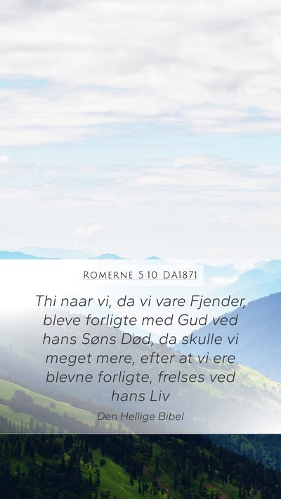 Romerne 5:10 DA1871 Bible Verse Image