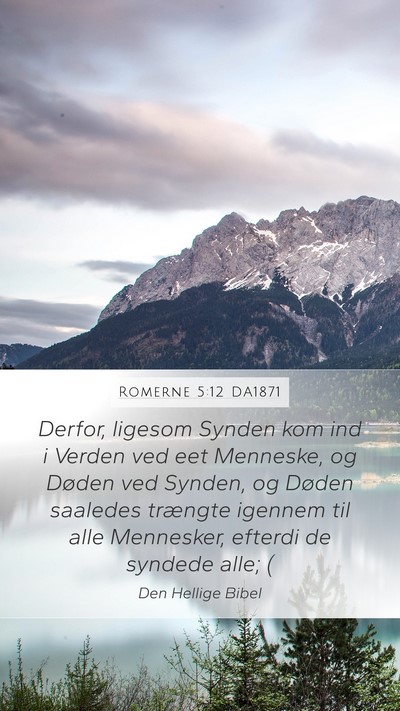 Romerne 5:12 DA1871 Bible Verse Image