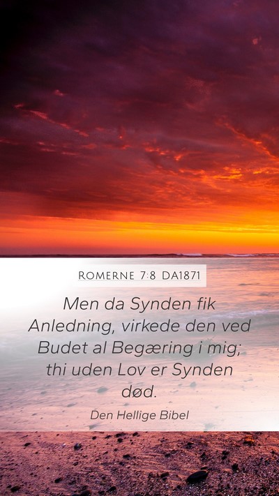 Romerne 7:8 DA1871 Bible Verse Image