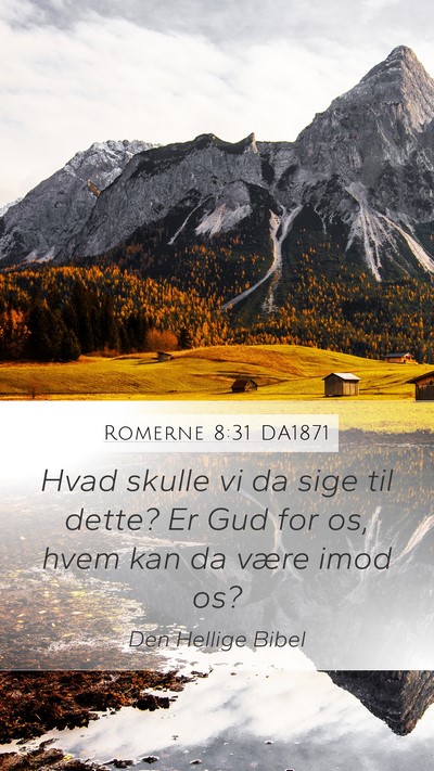 Romerne 8:31 DA1871 Bible Verse Image