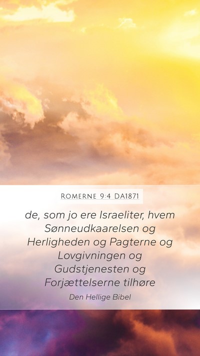 Romerne 9:4 DA1871 Bible Verse Image