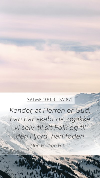 Salme 100:3 DA1871 Bible Verse Image