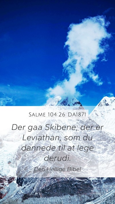 Salme 104:26 DA1871 Bible Verse Image