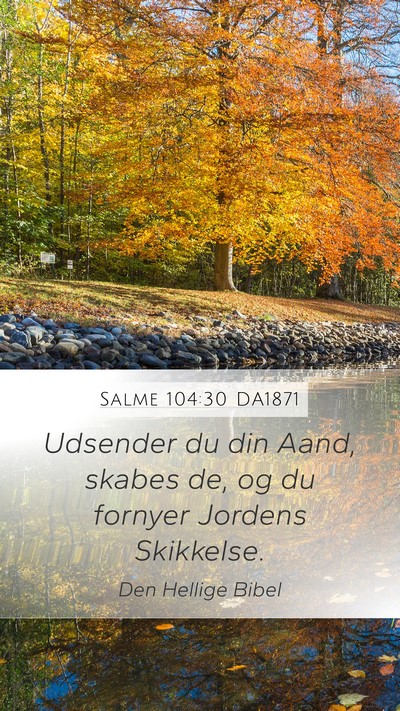 Salme 104:30 DA1871 Bible Verse Image