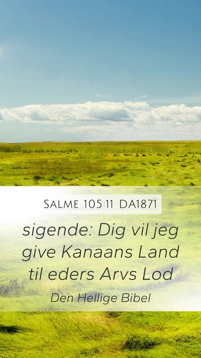 Salme 105:11 DA1871 Bible Verse Image