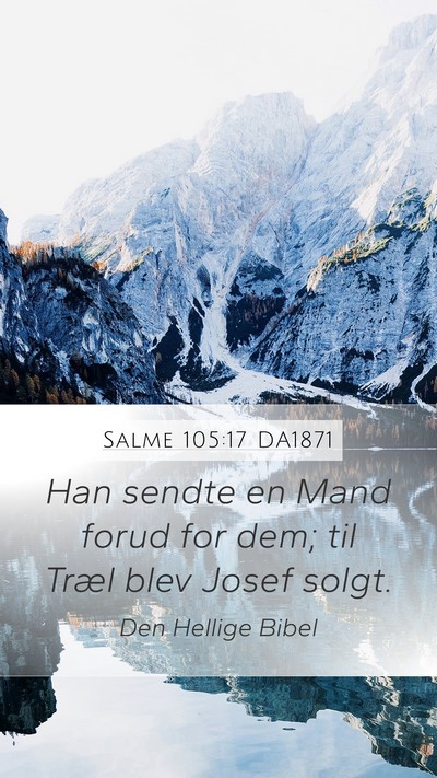 Salme 105:17 DA1871 Bible Verse Image