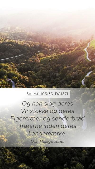 Salme 105:33 DA1871 Bible Verse Image