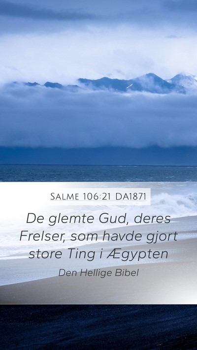 Salme 106:21 DA1871 Bible Verse Image