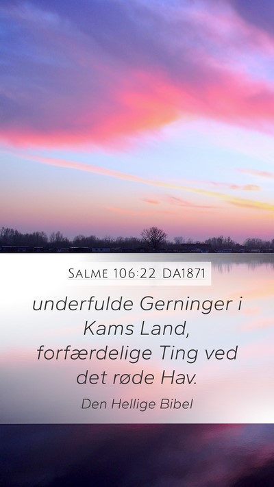 Salme 106:22 DA1871 Bible Verse Image