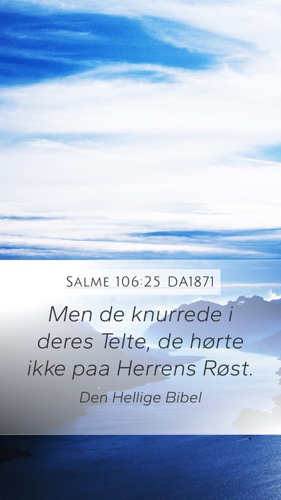 Salme 106:25 DA1871 Bible Verse Image