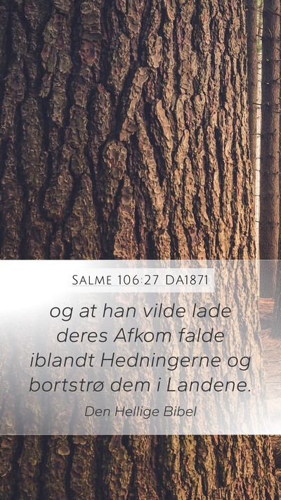 Salme 106:27 DA1871 Bible Verse Image