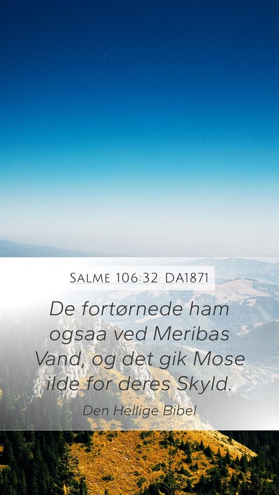 Salme 106:32 DA1871 Bible Verse Image