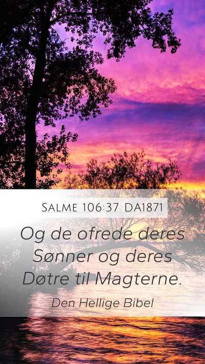 Salme 106:37 DA1871 Bible Verse Image