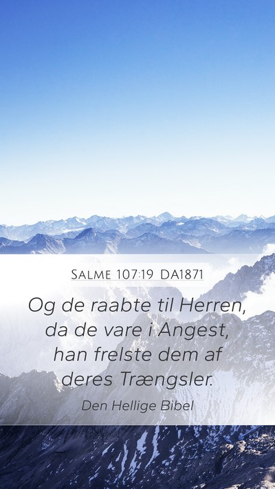 Salme 107:19 DA1871 Bible Verse Image