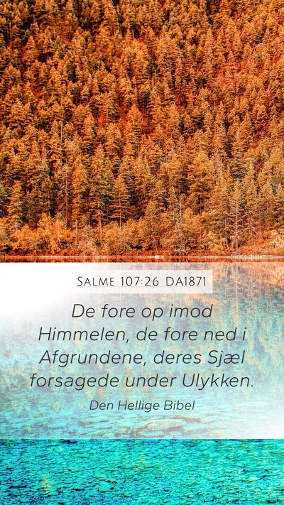 Salme 107:26 DA1871 Bible Verse Image