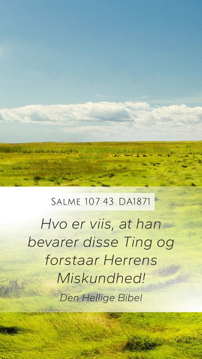 Salme 107:43 DA1871 Bible Verse Image