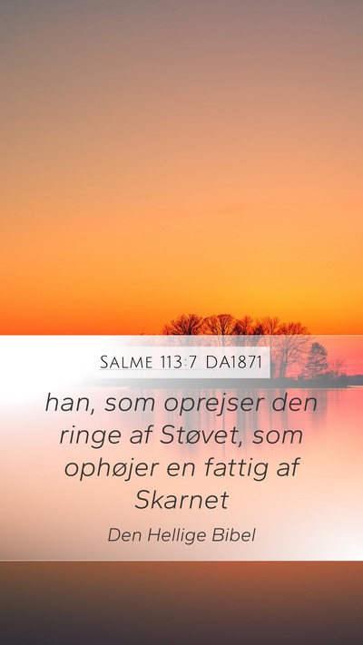 Salme 113:7 DA1871 Bible Verse Image