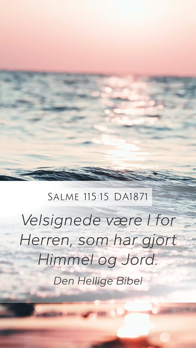 Salme 115:15 DA1871 Bible Verse Image