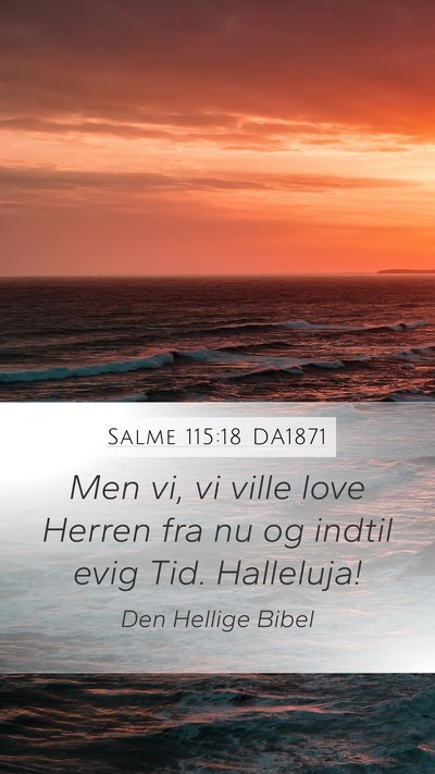 Salme 115:18 DA1871 Bible Verse Image