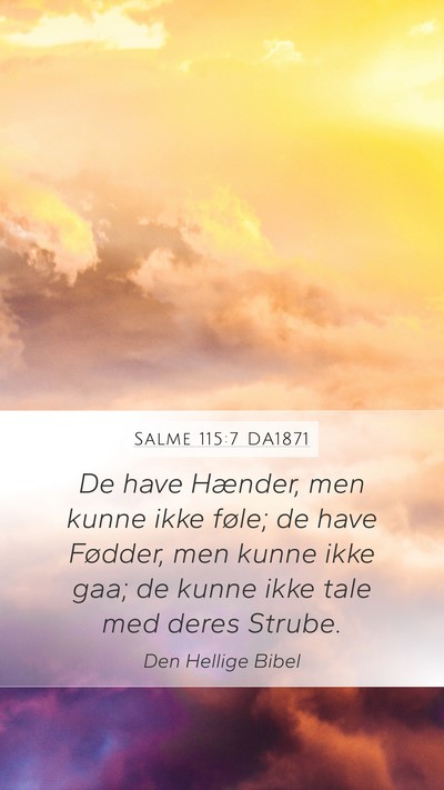 Salme 115:7 DA1871 Bible Verse Image