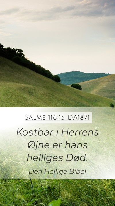 Salme 116:15 DA1871 Bible Verse Image