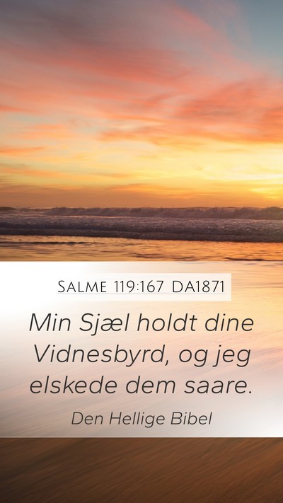Salme 119:167 DA1871 Bible Verse Image