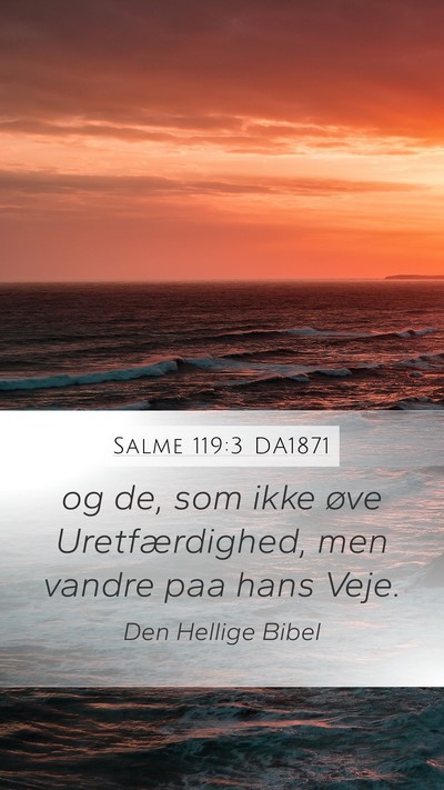Salme 119:3 DA1871 Bible Verse Image