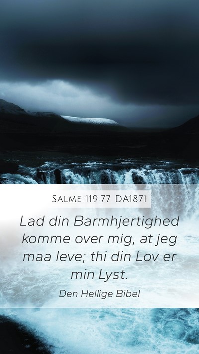 Salme 119:77 DA1871 Bible Verse Image