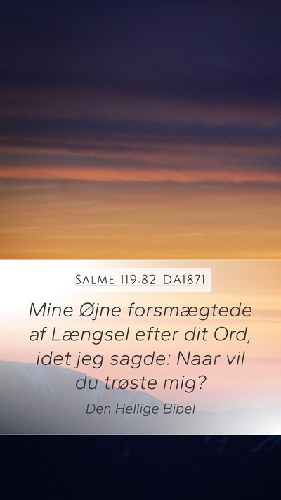 Salme 119:82 DA1871 Bible Verse Image