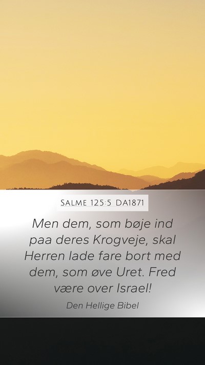 Salme 125:5 DA1871 Bible Verse Image