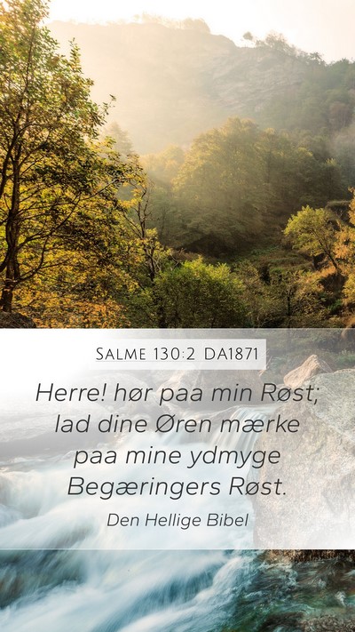 Salme 130:2 DA1871 Bible Verse Image
