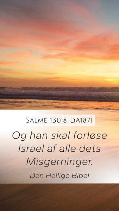 Salme 130:8 DA1871 Bible Verse Image