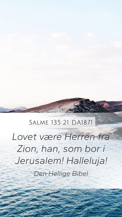 Salme 135:21 DA1871 Bible Verse Image